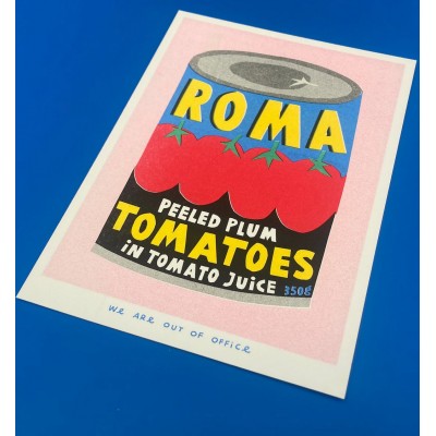 affiche-risographie-we-are-out-of-office-tomato-roma